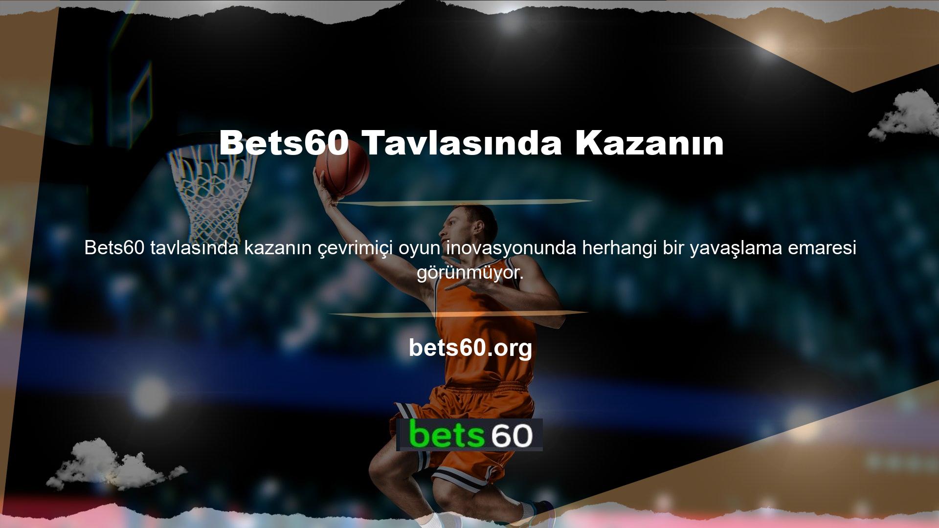 Bets60 ayrıca Türk kültürünü yansıtan tavla oyunları da sunuyor